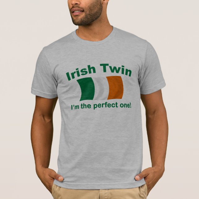Perfect Irish Twin T-Shirt (Front)