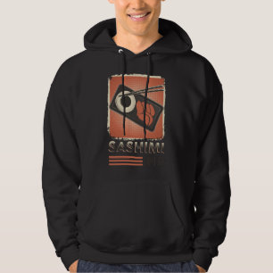 Perfect Japanese Sashimi Food   Vintage Style Hoodie