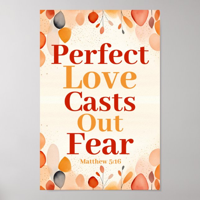 Perfect love casts out fear Boho Christian Art Poster (Front)