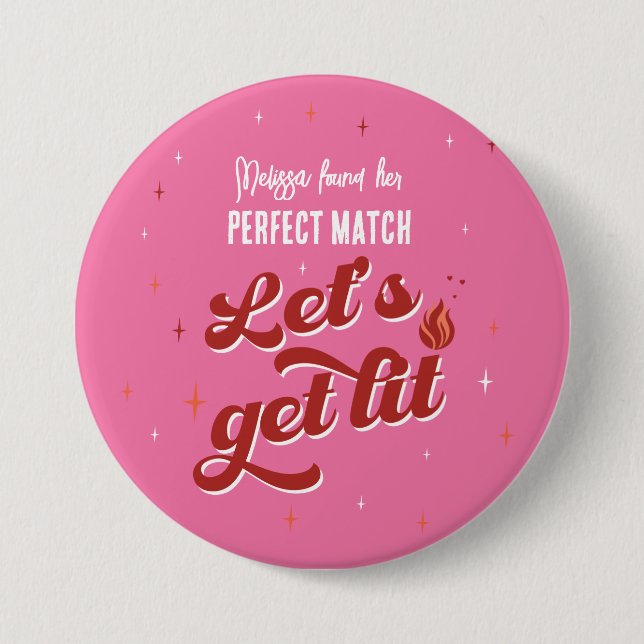 Perfect Match Bachelorette Party 7.5 Cm Round Badge (Front)