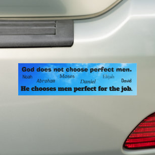 Perfect Men For the Job Bumper Sticker