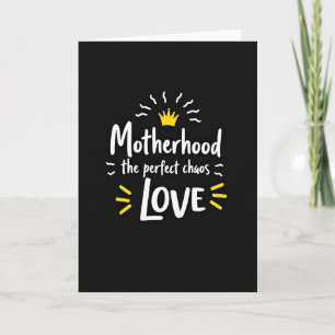 Perfect Motherhood Love Card