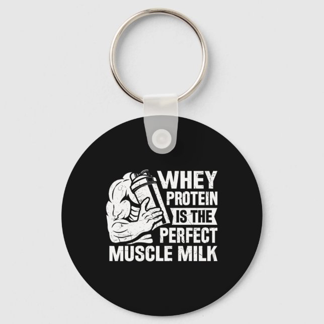 Perfect Muscle Milk Funny Protein Lover Quote Body Key Ring (Front)