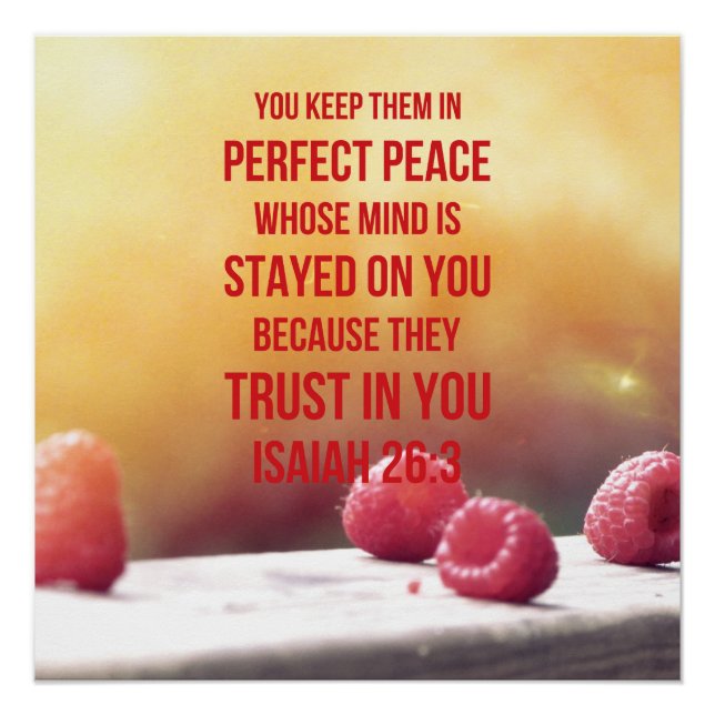 Perfect Peace Isaiah 26:3 Poster (Front)