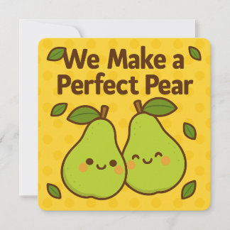 Perfect Pear Pun Greeting Card