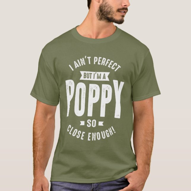 Perfect Poppy Gift T-Shirt (Front)