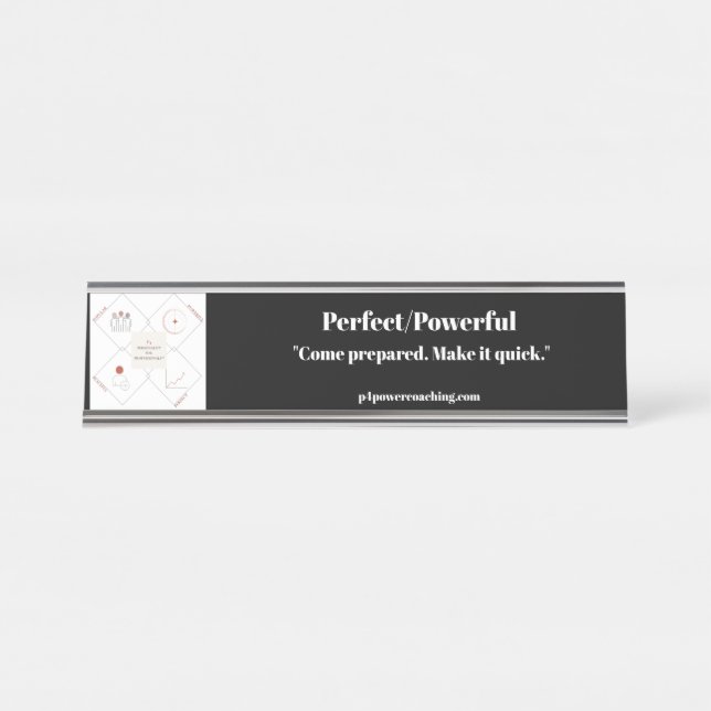 Perfect/Powerful Silver Desk Plaque Name Plate (Front)