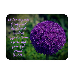 Perfect Purple Allium Flower Motivational Quote Magnet
