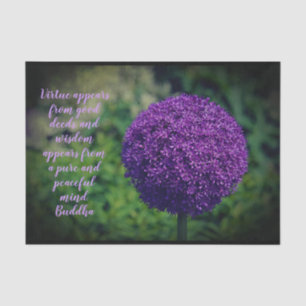 Perfect Purple Allium Flower Motivational Quote Tissue Paper