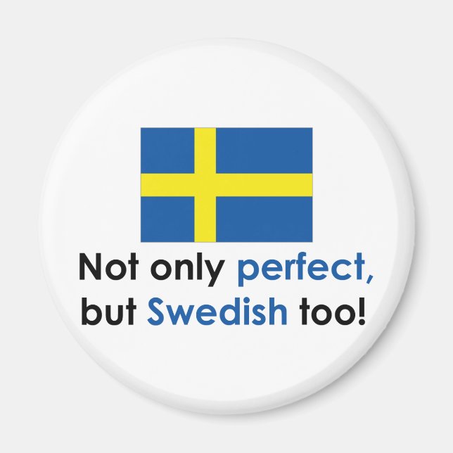 Perfect Swede Magnet (Front)