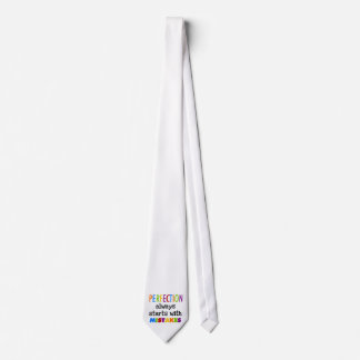Perfection Starts With Mistakes Tie