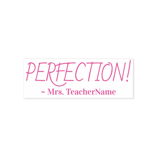 "PERFECTION!" Tutor Rubber Stamp (Design)