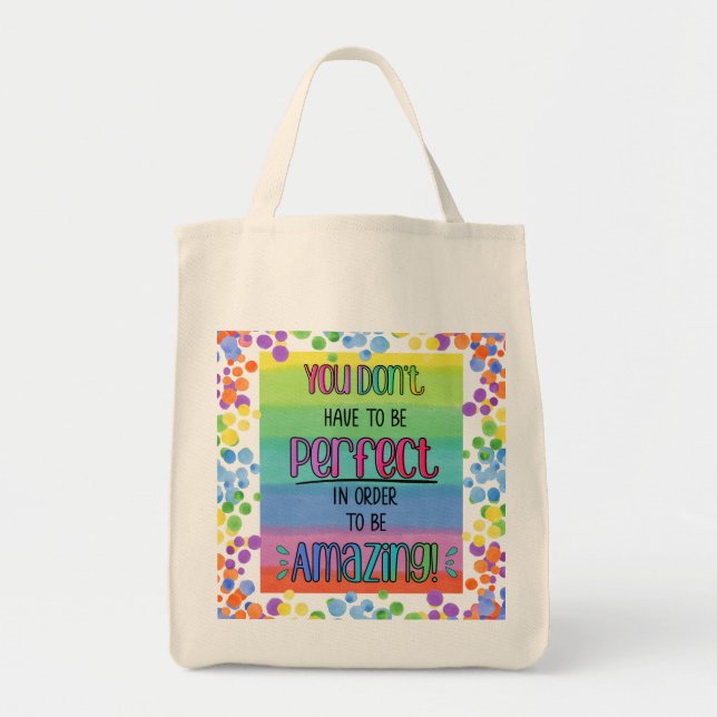 Perfectly Amazing Inspirational Rainbow Tote Bag (Front)