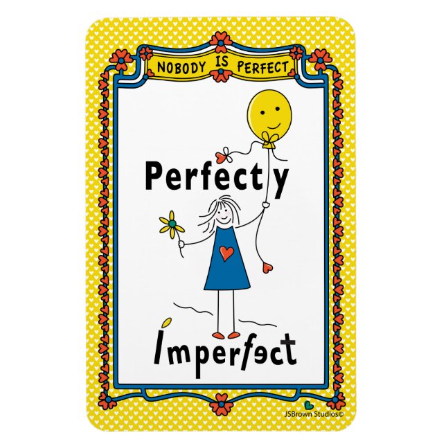 Perfectly Imperfect 1B_Flexible Magnet 4”x6” (Vertical)