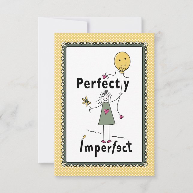 Perfectly Imperfect 1C_Flat Card 5”x7” (Front)