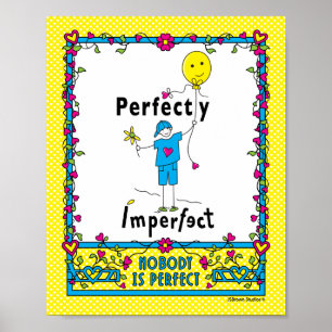 Perfectly Imperfect 2_Print 8”x10” Poster