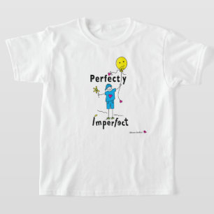 Perfectly Imperfect 2_ T-Shirt
