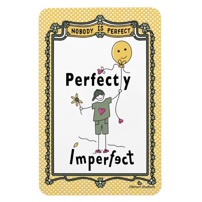 Perfectly Imperfect 2C_Flexible Magnet 4”x6” (Vertical)