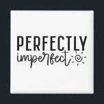 "Perfectly Imperfect" Boho Inspirational Quote Magnet<br><div class="desc">Celebrate your unique self with this "Perfectly Imperfect" boho-style inspirational magnet. Featuring modern hand-lettered typography and soft, earthy tones, this magnet adds a warm, authentic touch to your space. Ideal for anyone who embraces their flaws and finds strength in authenticity. Place it on your fridge, office board, or locker for...</div>