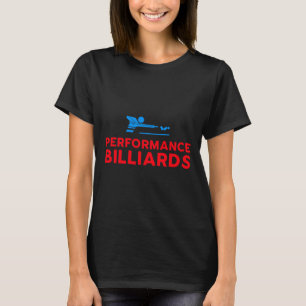 Performance Billiards Logo - Pool Player T-Shirt