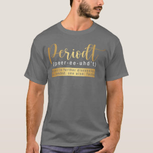 Peridot Funny Definition Peridot Define Dictionary T-Shirt