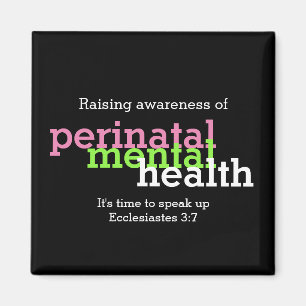 PERINATAL MENTAL HEALTH Customised Raise Awareness Magnet