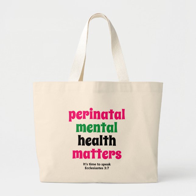 Perinatal Mental Health Matters Large Tote Bag (Front)