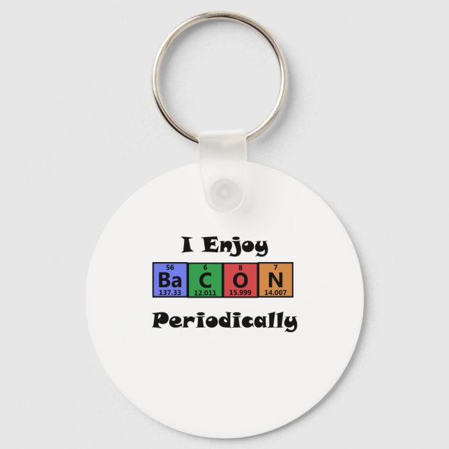 Periodic Table Bacon Science Chemistry Funny Key Ring (Front)
