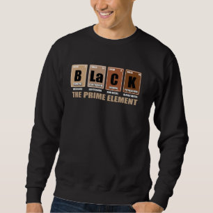 Periodic Table Black The Prime Element Black Histo Sweatshirt