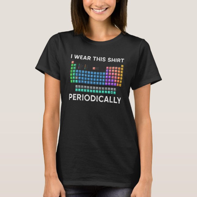 Periodic Table Chemistry T-Shirt (Front)