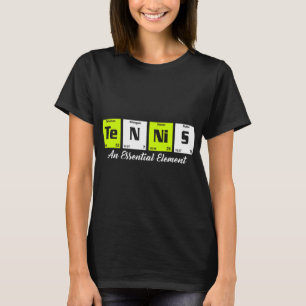 Periodic table Fun Tennis Player gift for men wome T-Shirt