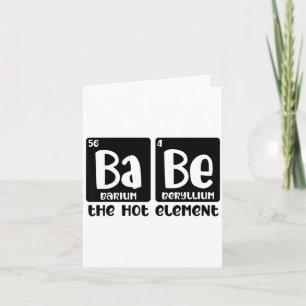 Periodic Table Of Babe The Hot Element Valentines Card