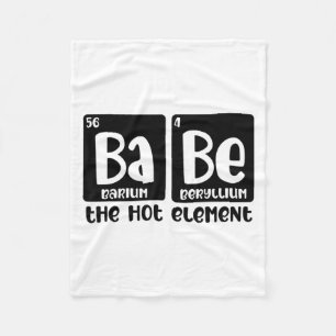 Periodic Table Of Babe The Hot Element Valentines  Fleece Blanket