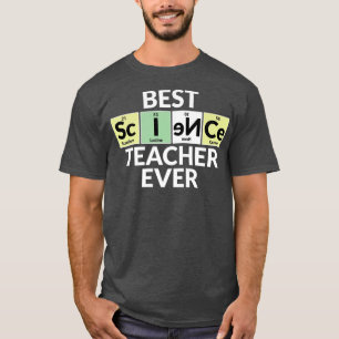 Periodic Table Of Elements - Best Science Teacher  T-Shirt