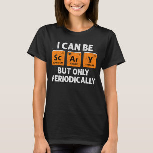 Periodically Scary: Unique Humour Design T-Shirt