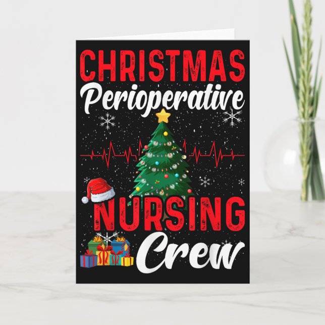 Perioperative Nurse Pre Op Nursing Christmas Crew  Card (Front)
