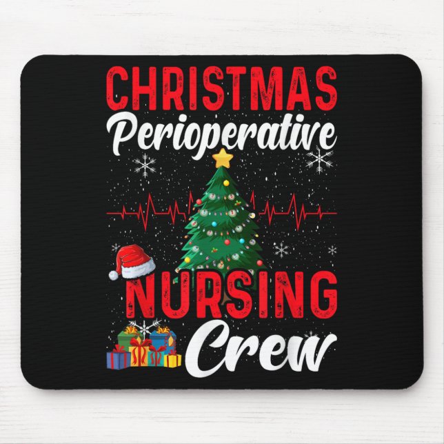 Perioperative Nurse Pre Op Nursing Christmas Crew  Mouse Mat (Front)