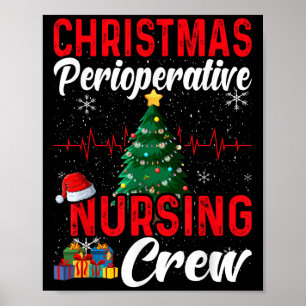 Perioperative Nurse Pre Op Nursing Christmas Crew  Poster