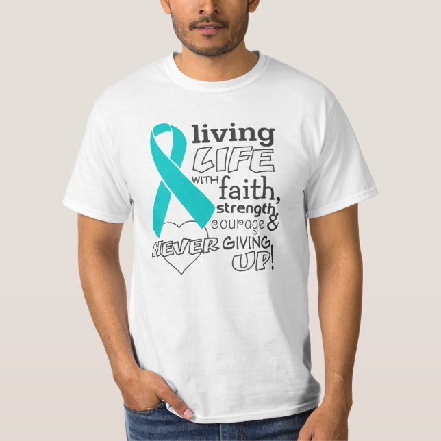Peritoneal Cancer Living Life With Faith T-Shirt (Front)
