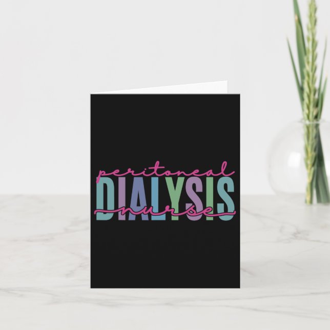 Peritoneal Dialysis Nurse Kidney Disease Fun Nursi Card (Front)