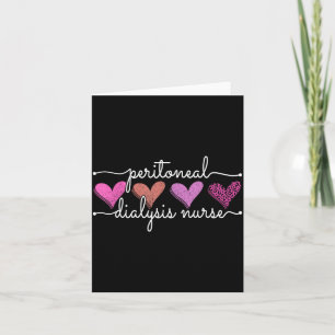 Peritoneal Dialysis Nurse Kidney Disease Funny Nur Card