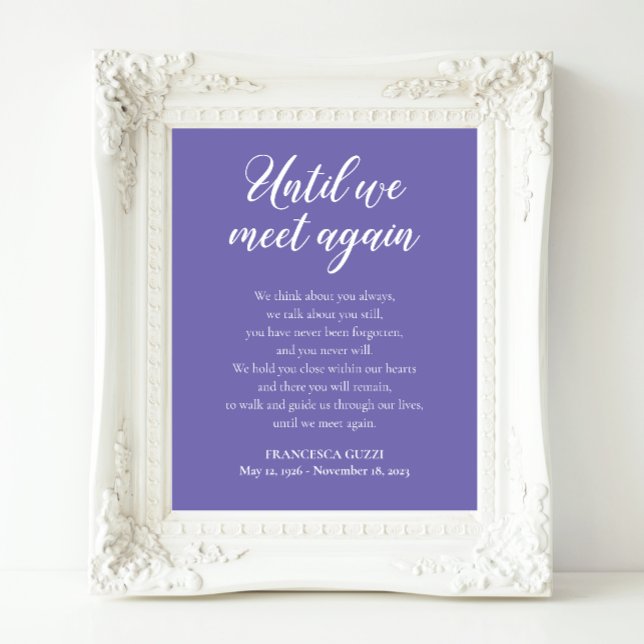 Periwinkle Until We Meet Again Memorial Poem Name Poster (Creator Uploaded)