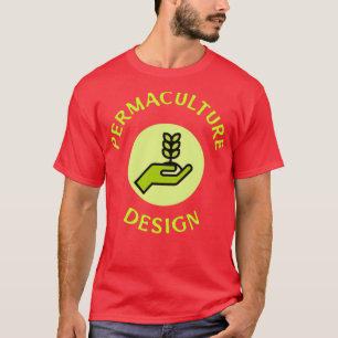 PERMACULTURE DESIGN T-Shirt