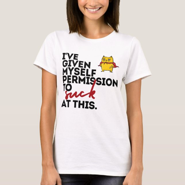 Permission to Suck T-shirt (Front)