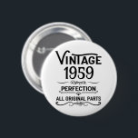 Perosnalized vintage 65th birthday party 6 cm round badge<br><div class="desc">You can add some originality with this limited edition, premium quality, and original, classy, retro, and vintage-looking birthday graphic design with a cool typography font. This is a great gift idea for men, women, husbands, wives, girlfriends, and boyfriends who will love this one-of-a-kind piece of art. The best unique and...</div>