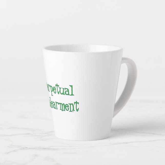 Perpetual Endearment Latte Mug (Right Angle)