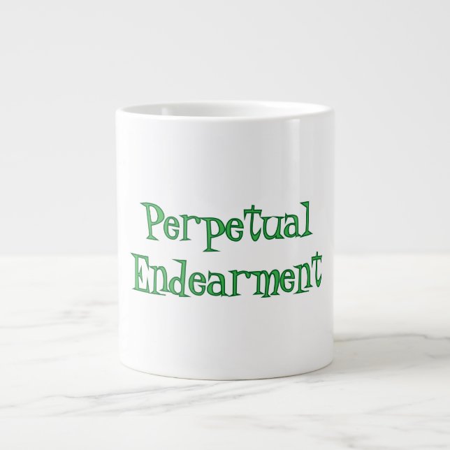 Perpetual Endearment Specialty Mug (Front)