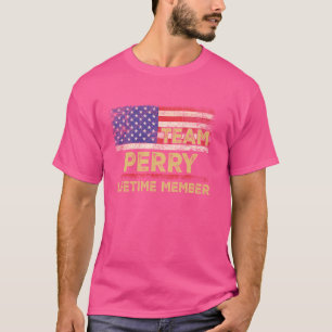 Perry Last Name Shirt Team Perry Lifetime Member