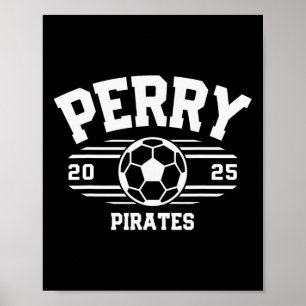 Perry Pirates Soccer Byll 2025 Poster