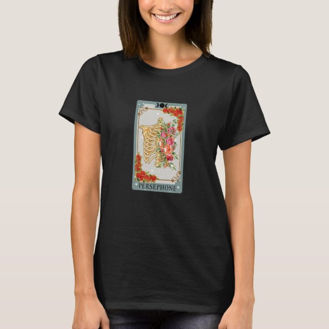 Persephone Tarot Card Greek Mythology Ancient Aest T-Shirt (Front)